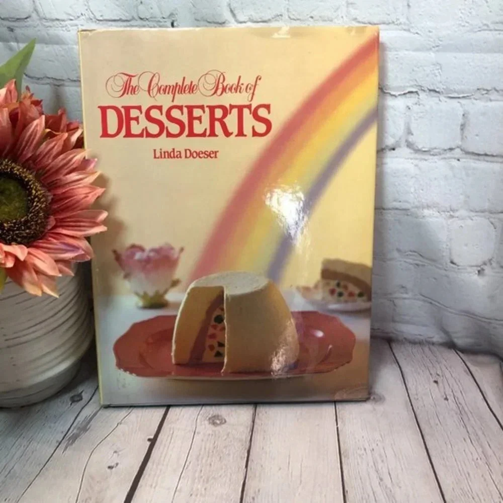 Vintage 1985 THE COMPLETE BOOK OF DESSERTS cookbook